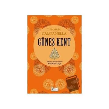 Güneş Kent - Tommaso Campanella
