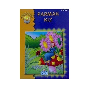 GÜNEŞ SERISI PARMAK KIZ - GENEL