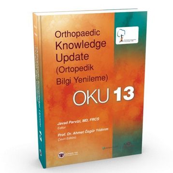 Güneş Tıp Kitabevi Oku 13 Ortopedik Bilgi Güncelleme® 13 Totbid Yayını