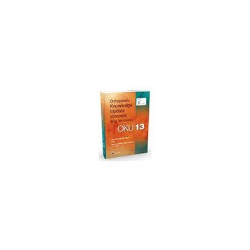 Güneş Tıp Kitabevi Oku 13 Ortopedik Bilgi Güncelleme® 13 Totbid Yayını