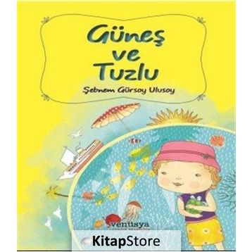 Güneş ve Tuzlu - Şebnem Gürsoy Ulusoy