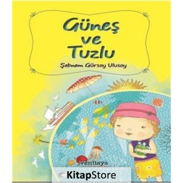Güneş ve Tuzlu - Şebnem Gürsoy Ulusoy