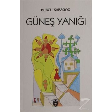 Güneş Yanığı - Burcu Karagöz