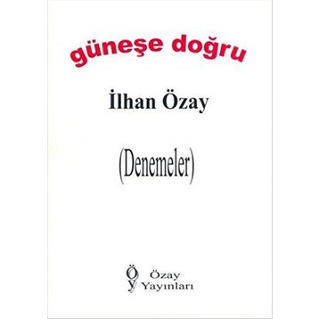 Güneşe Doğru - M. Osman Akbaşak