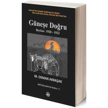 Güneşe Doğru - M. Osman Akbaşak