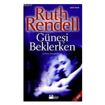 Güneşi Beklerken - Ruth Rendell