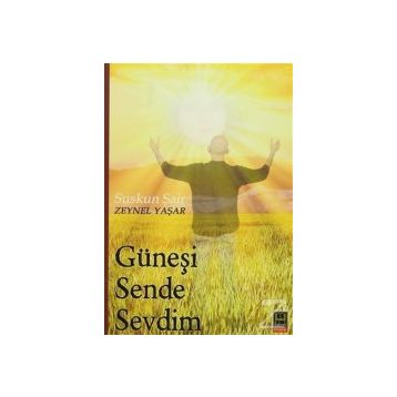 Güneşi Sende Sevdim - Zeynel Yaşar