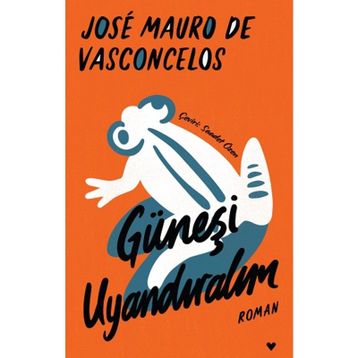 Güneşi Uyandıralım - Vasconcelos