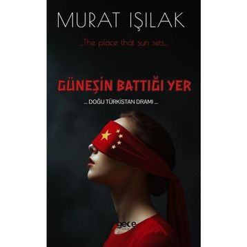 Güneşin Battığı Yer Murat Işılak