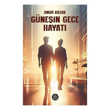 Güneşin Gece Hayatı Onur Kozak