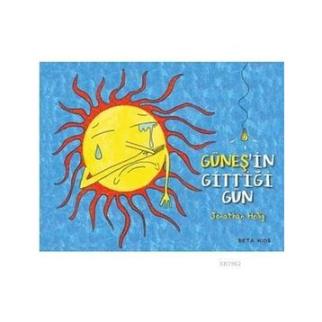 Güneş’in Gittiği Gün - Jonathan Heilig