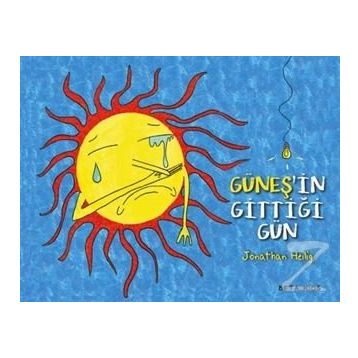 Güneş’in Gittiği Gün - Jonathan Heilig