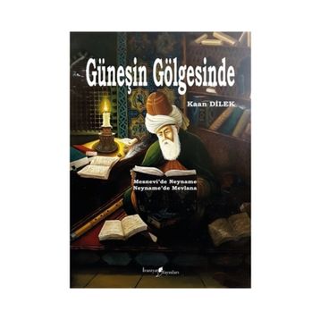 Güneşin Gölgesinde - Kaan Dilek