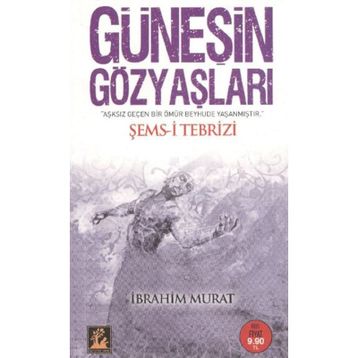 GÜNEŞİN GÖZYAŞLARI - İBRAHİM MURAT