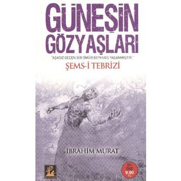 GÜNEŞİN GÖZYAŞLARI - İBRAHİM MURAT