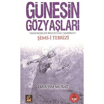 GÜNEŞİN GÖZYAŞLARI - İBRAHİM MURAT