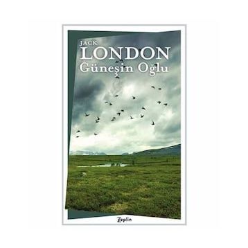 Güneşin Oğlu - Jack London