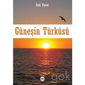 Güneşin Türküsü - Zeki Uysal