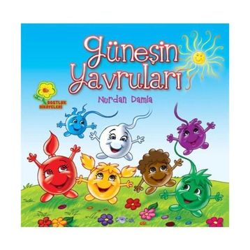 GÜNEŞİN YAVRULARI - NURDAN DAMLA