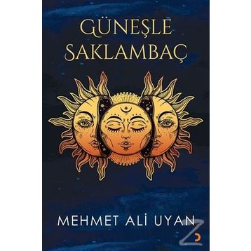 Güneşle Saklambaç - Mehmet Ali Uyan