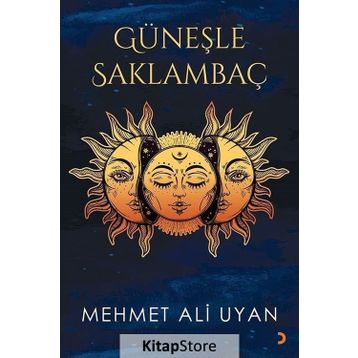 Güneşle Saklambaç - Mehmet Ali Uyan