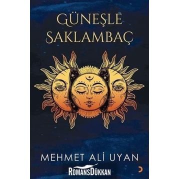 Güneşle Saklambaç - Mehmet Ali Uyan
