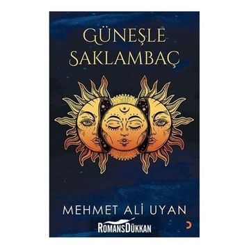 Güneşle Saklambaç - Mehmet Ali Uyan