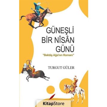 Güneşli Bir Nisan Günü - Turgut Güler