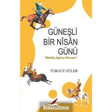 Güneşli Bir Nisan Günü - Turgut Güler