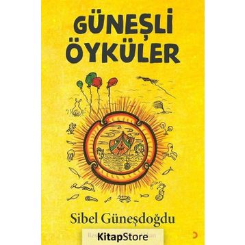 Güneşli Öyküler - Sibel Güneşdoğdu