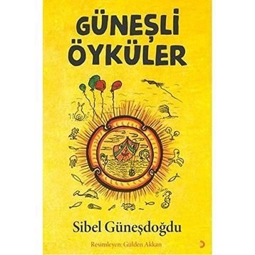 Güneşli Öyküler - Sibel Güneşdoğdu
