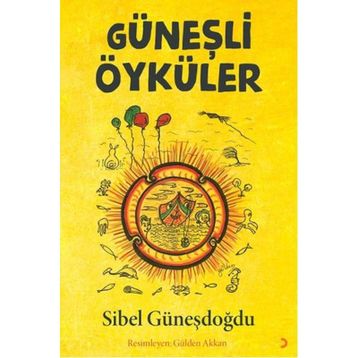 Güneşli Öyküler - Sibel Güneşdoğdu