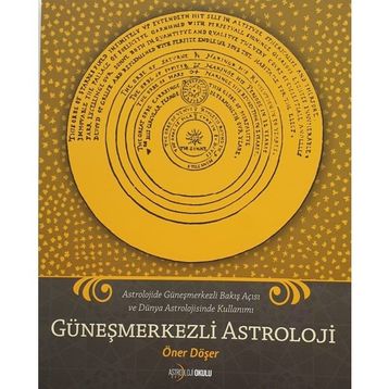 Güneşmerkezli Astroloji Öner Döşer