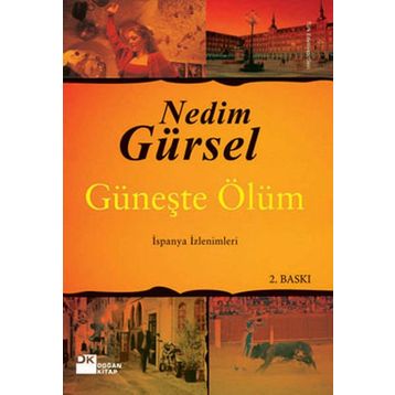 GÜNEŞTE ÖLÜM - GENEL