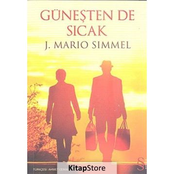 GÜNEŞTEN DE SICAK - J. MARIO SIMMEL