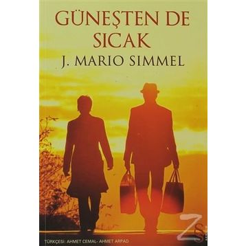 GÜNEŞTEN DE SICAK - J. MARIO SIMMEL