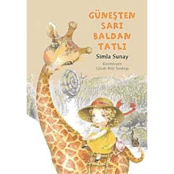 GÜNEŞTEN SARI BALDAN TATLI - SIMLA SUNAY