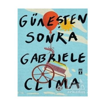Güneşten Sonra- Gabriel Clima - Genç Timaş
