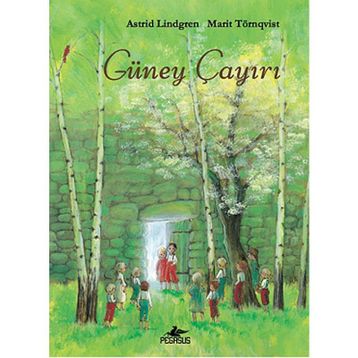 GÜNEY ÇAYIRI - ASTRID LINDGREN