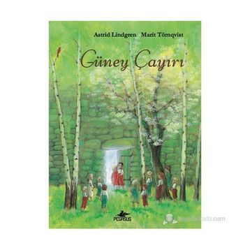 GÜNEY ÇAYIRI - ASTRID LINDGREN