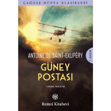 Güney Postası - Antonie de Saint Exupery