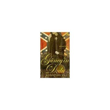 GÜNEY´İN DULU - ROBERT HICKS