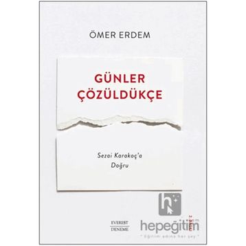 Günler Çözüldükçe Everest Yayınları