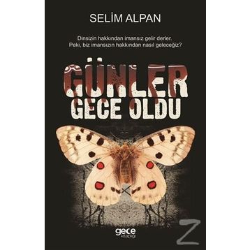 Günler Gece Oldu - Selim Alpan