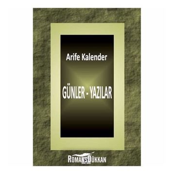 Günler - Yazılar - Arife Kalender