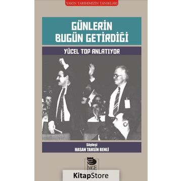 Günlerin Bugün Getirdiği - Hasan Tahsin Benli