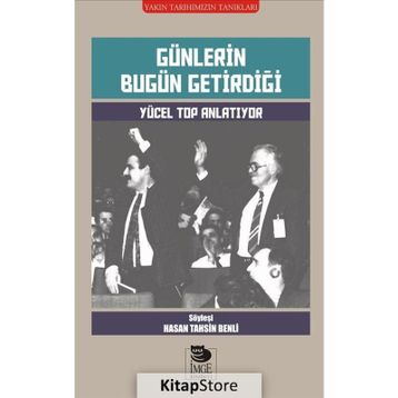 Günlerin Bugün Getirdiği - Hasan Tahsin Benli