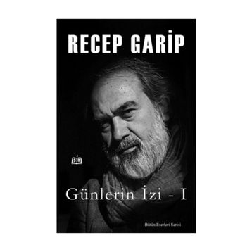 Günlerin İzi - Recep Garip