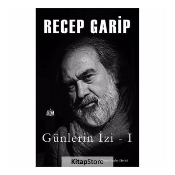 Günlerin İzi - Recep Garip
