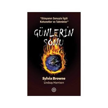 Günlerin Sonu - Sylvia Browne